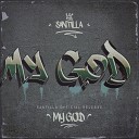 SanTilla - My God