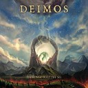 Deimos Akrasia - We Built the Sky