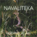 Navaliteka - Nothing at All