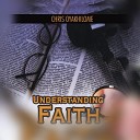 Chris Oyakhilome - Understanding Faith Live