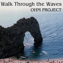 O H M Project - Miracles and Small Spaces