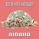 AIDAHO - Let s Go
