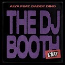 ALYA FR DADDY DINO - The DJ Booth
