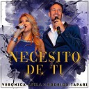 Ver nica vila feat Rodrigo Tapari - Necesito de Ti En Vivo