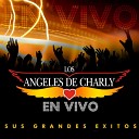 Los ngeles de Charly - Enganchados En Vivo