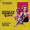 Tim Baresko feat Room303 - Marilyn Monroe Hector Couto Groove Remix