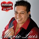 Mario Luis - La Negra En Vivo