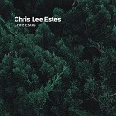 Chris Estes - I Got the Blues