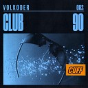 Volkoder - Club 90 Radio Edit