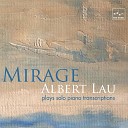 Albert Lau - Apr s un Reve
