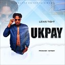 Lexis Tight - Ukpay