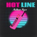 Nuthen Nyce - Hot Line