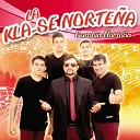 La Klase Norte a - Sin Vos