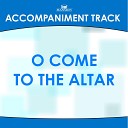 Franklin Christian Singers - O Come to the Altar Key Bb Accompaniment…