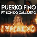 Puerko Fino feat Sonido Callejero - Infierno