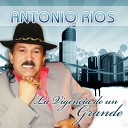 Antonio R os - Qu Linda Mi Morena