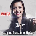 Jackita - Las Manos Arriba Remix
