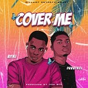 Ayiki feat Dannyboi - Cover Me