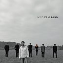 Milo Kr Band - Intro