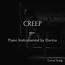 Davina - Creep Piano Instrumental