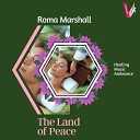 Roma Marshall - Much Needed Rest