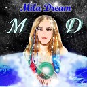 Mila Dream feat Rui de Freitas - Remix Light Is Dancing Remix D Le Max