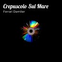 Ferrari Damiter - Crepuscolo Sul Mare