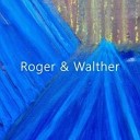 Roger Walther - When I Was Young