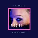 Virginia V Romain Blitz - I Want You