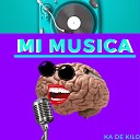 Ka de kilo - Mi Musica