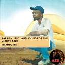 Parafin Sauti Sounds Of The Mighty Face - Gore Jena