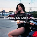 Logan Kreed feat wag - Rainha do Asfalto