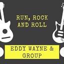 Eddy Wayne Group - Dig Ye Deep