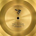 The Potion - The Mountain Top Reach The Peak Mix