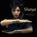 Shaya - This Is Not a Love Song