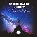 Maratone Linney - Closer To You