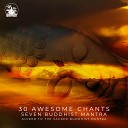 Mantra Yoga Music Oasis - Medicine Buddha Mantra