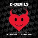 D Devils - The 6th Gate Dance With the Devil Lethal MG…