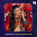 Hosila Rahimova - Yaxshi va yomon xotin