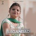 Pardeep Jandli - Aaganbadi