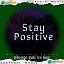 Marchel Refly Warbung - Stay Positive