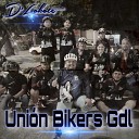 D Lokote - Union Bikers Gdl
