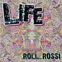 Roll Rossi - All These Years