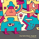 One Half Of Bent - Kings of the Valley