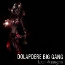 Dolapdere Big Gang - La Isla Bonita