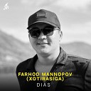 Dias - Farhod Mannopov Xotirasiga