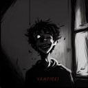 VAMPIRES - Падая вниз