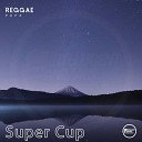 Reggae Papa - Super Cup