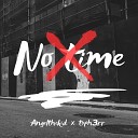 ANGELTHEKID feat TOPH3RR - No Time