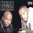 Nate Dogg feat Warren G - Nobody Does It Better 7Inch Edit